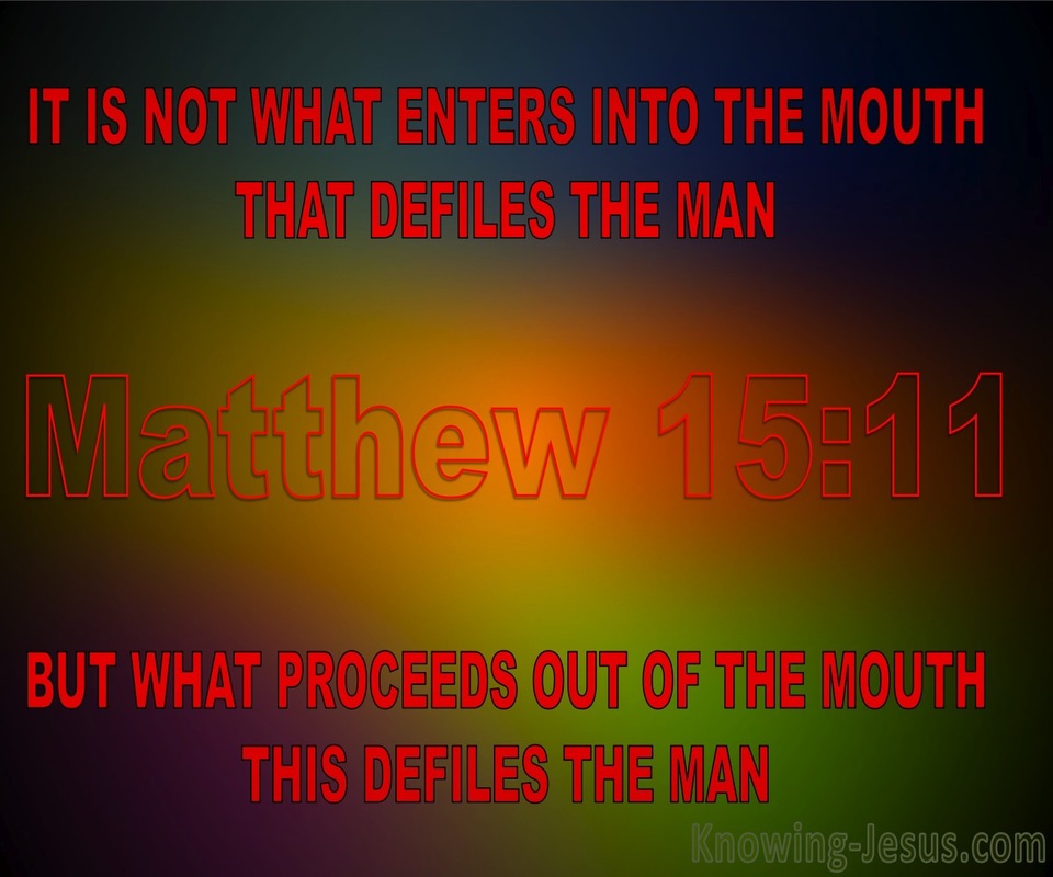 Matthew 15:11 What Defiles A Man (red)